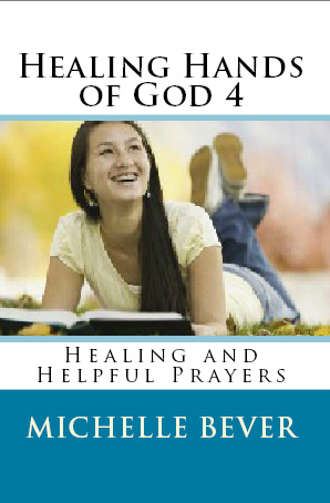 Healing Hands of God 4