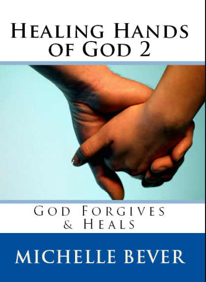 Healing Hands of God 2